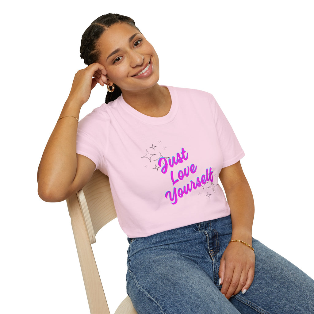 Camiseta unisex de estilo suave "Just Love Yourself": camiseta motivacional para el amor propio