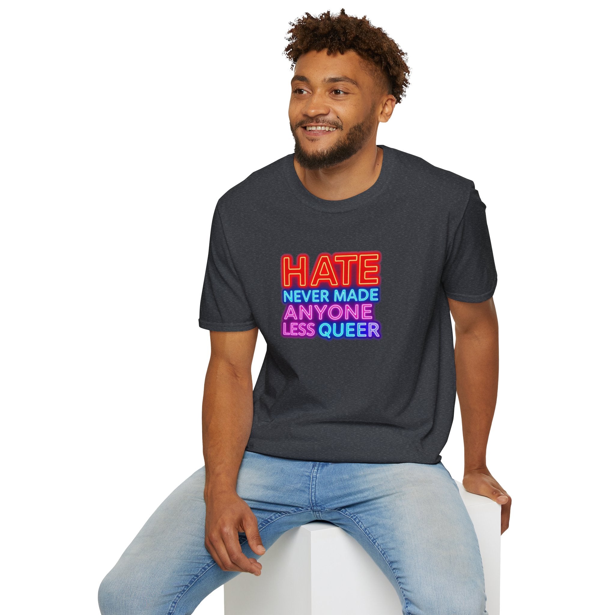 LGBTQ+ Pride Unisex T-Shirt - "Hate Never Made Anyone Less Queer" & "We All Belong" Design