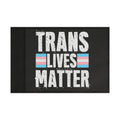 Trans Lives Matter Flag - Aesthetic LGBTQ+ Banner for Celebration & Home Decor - EqualiTees.Me