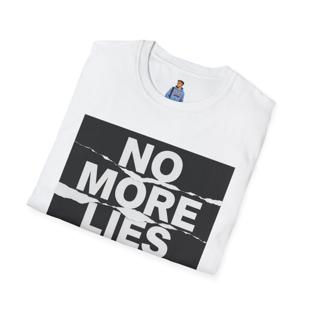No More Lies T-Shirt — Bold Protest Graphic Tee