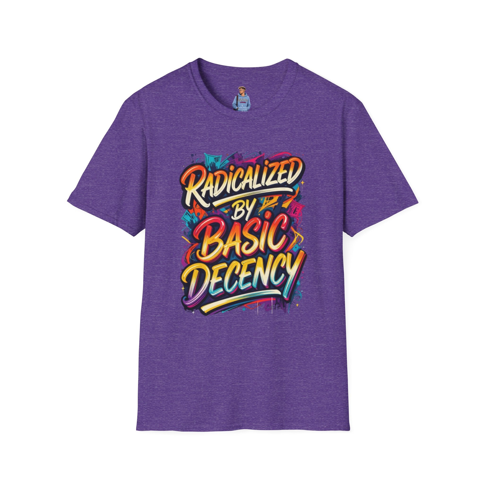 Radicalized by Basic Decency T-Shirt Colorful Graffiti Typography