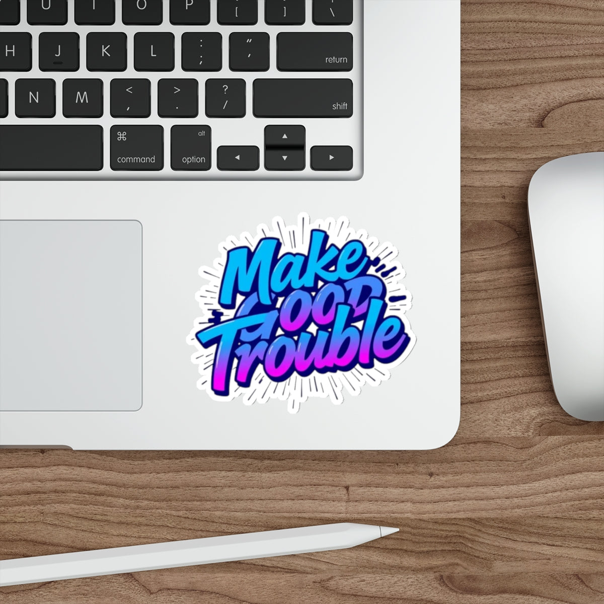 Die-Cut Stickers -  Make Good Trouble-Blue and Purple Text - EqualiTees.Me