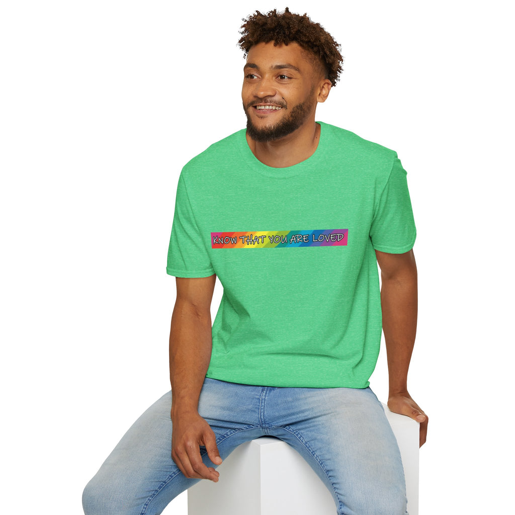 Know That You Are Loved Unisex Softstyle T-Shirt