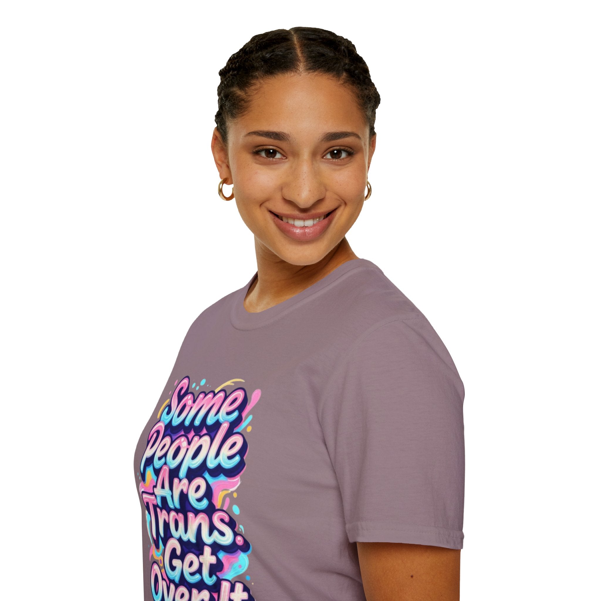 Some People are Trans T-Shirt — "Some People Are Trans. Get Over It." Colorful Pride Tee