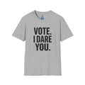 Vote I Dare You T-Shirt
