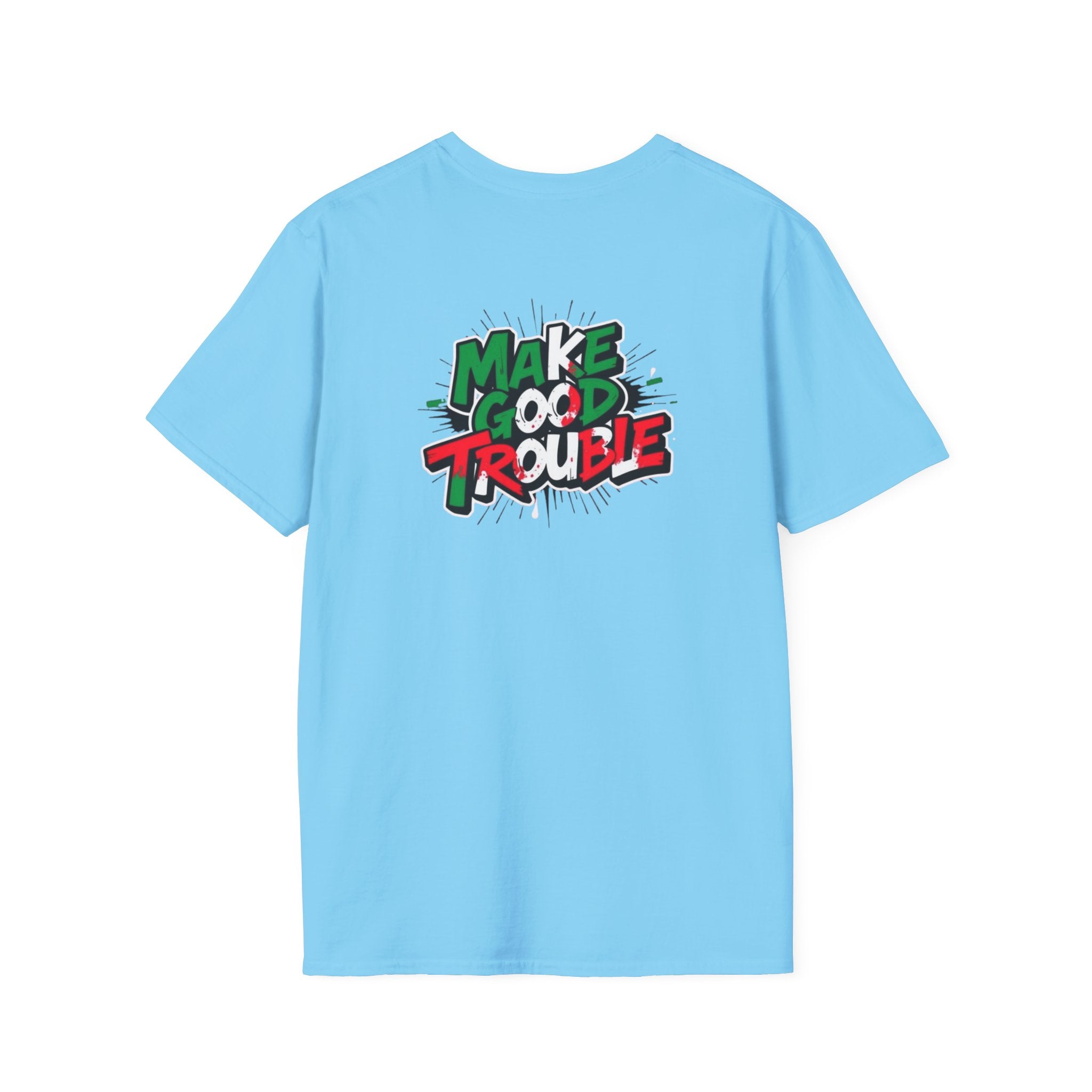 Camiseta unisex de estilo suave Make Good Trouble | Divertida camiseta gráfica para activistas y creadores de tendencias