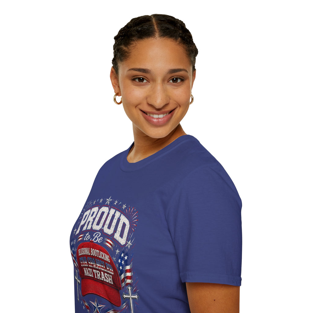 Star Spangled Awesome Graphic Tee ("Proud to Be Delusional Bootlicking Nazi Trash")