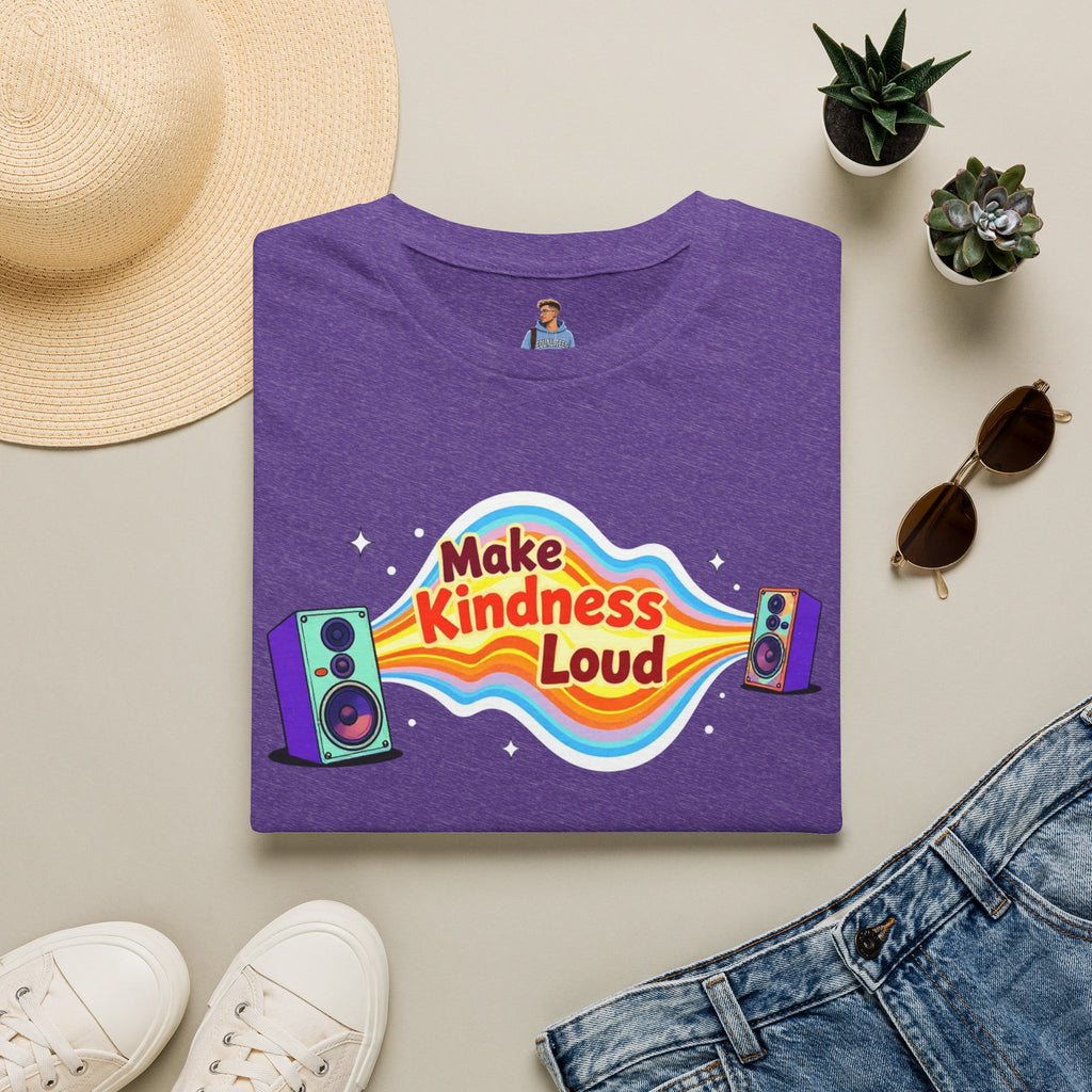 Make Kindness Loud T-Shirt