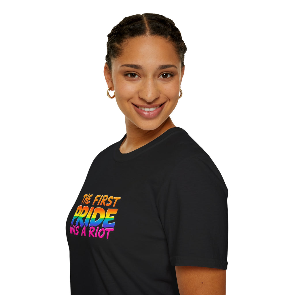 The First Pride Was A Riot T-Shirt