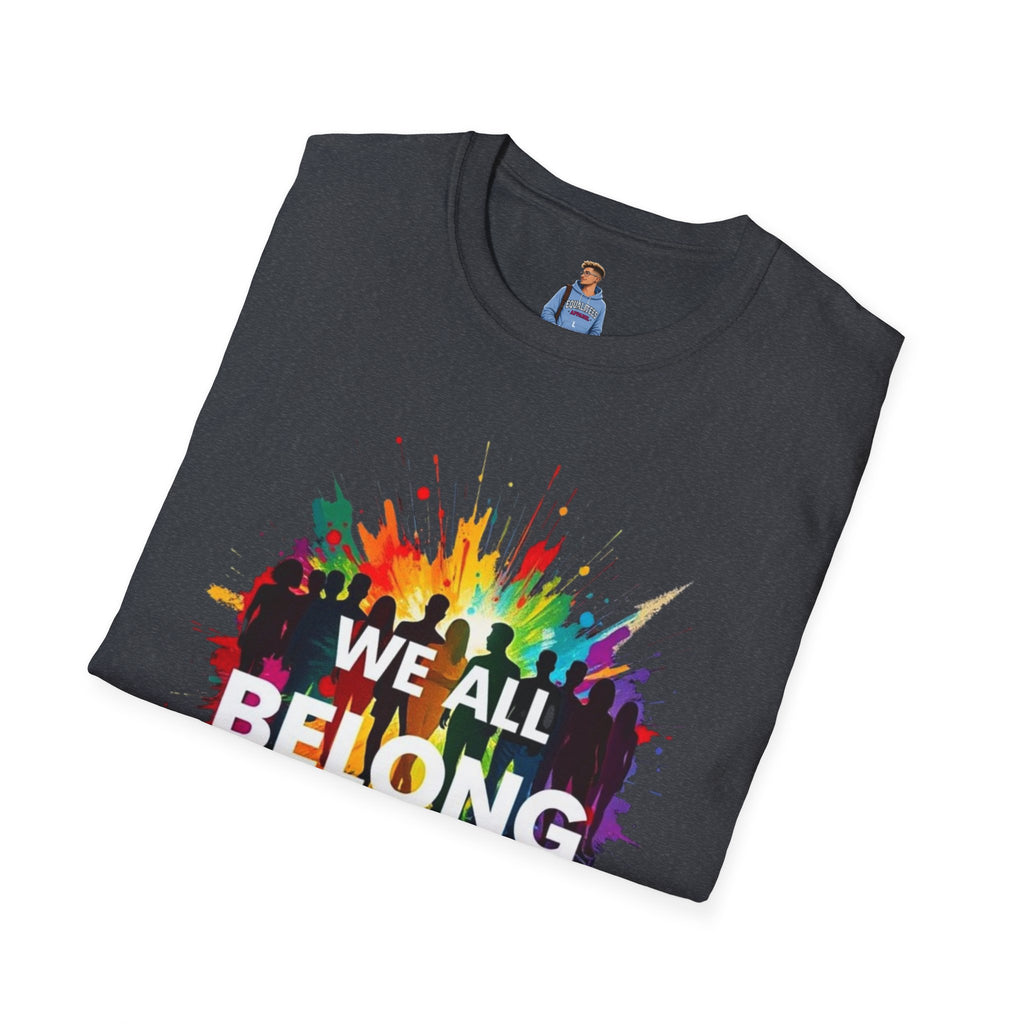 We All Belong Unisex Softstyle T-Shirt - Colorful Pride Tee