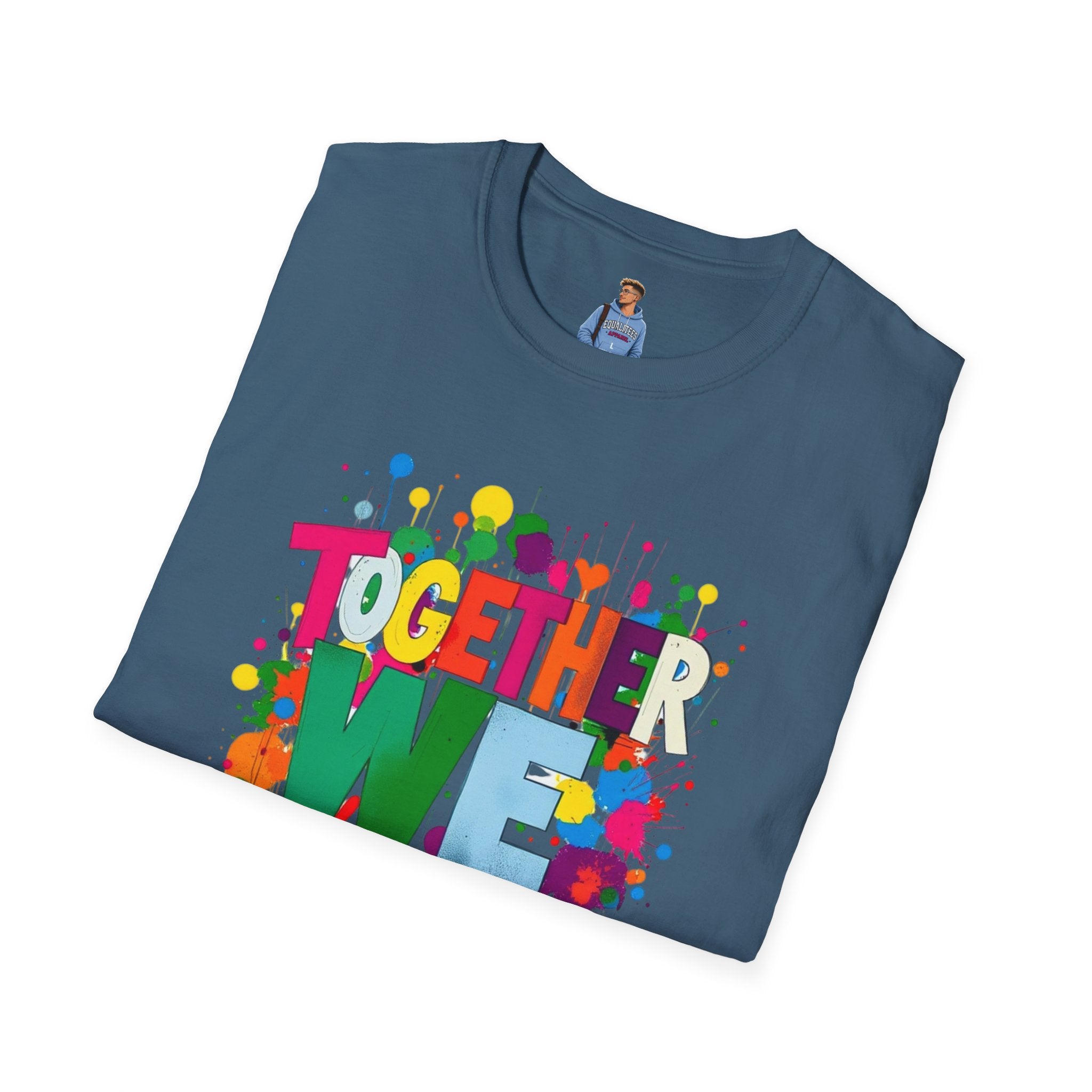 Juntos nos levantamos Camiseta unisex de estilo suave