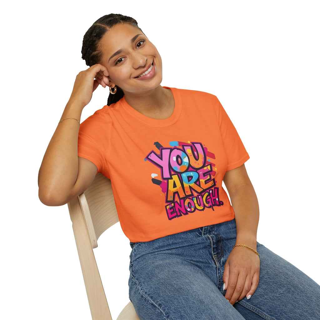 You Matter, You Are Enough T-shirt