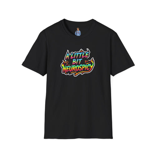 Camiseta unisex de estilo suave A Little Bit Neurospicy: camiseta gráfica divertida y peculiar para la conciencia neurodivergente