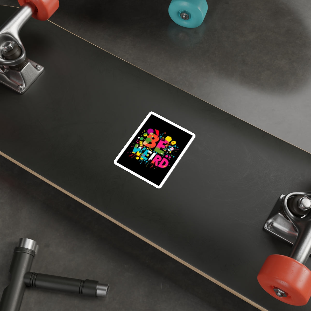 Be Weird Die-Cut Stickers