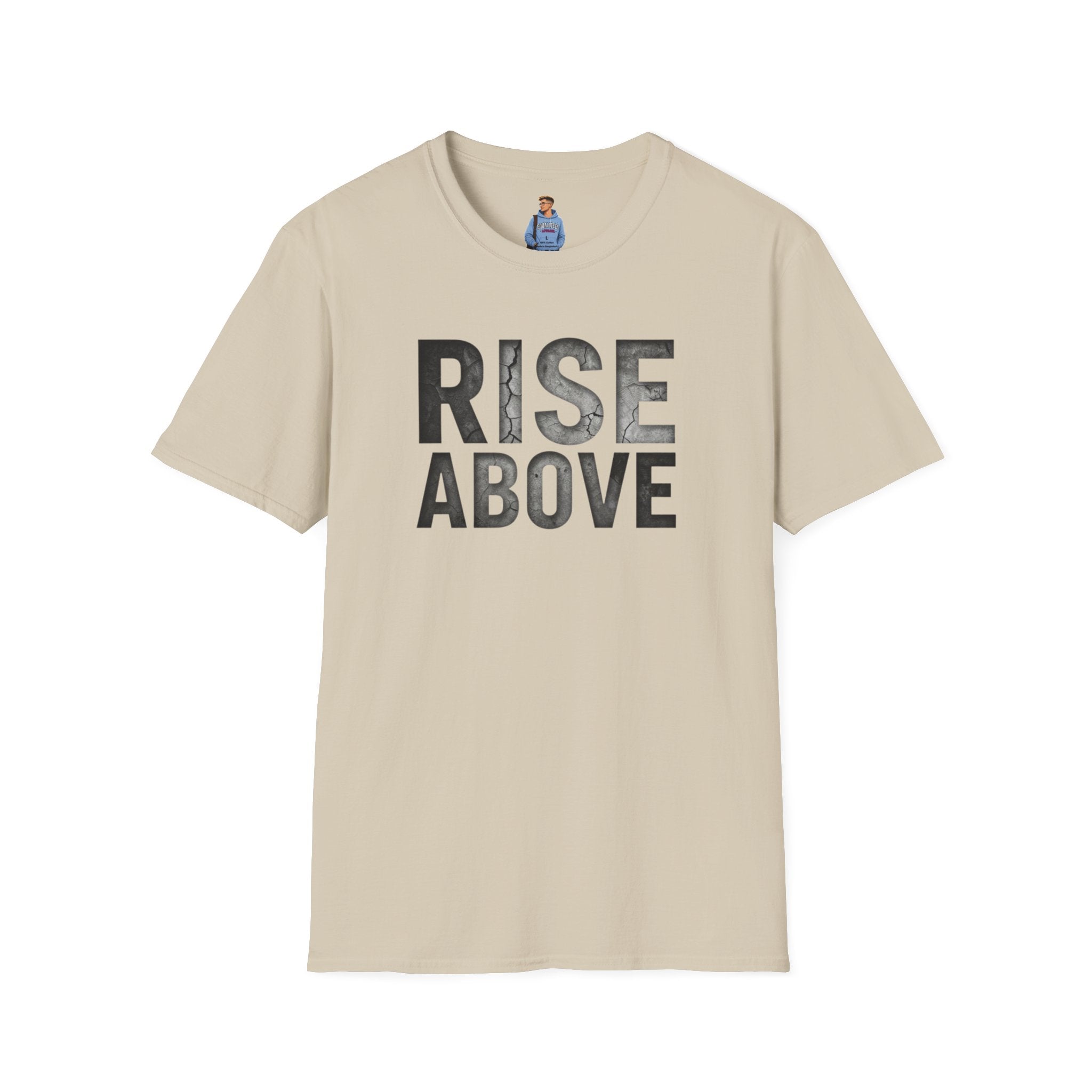 Rise Above Motivational Graphic T-Shirt