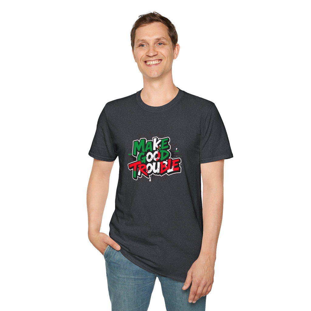 Camiseta unisex de estilo suave Make Good Trouble | Divertida camiseta gráfica para activistas y creadores de tendencias