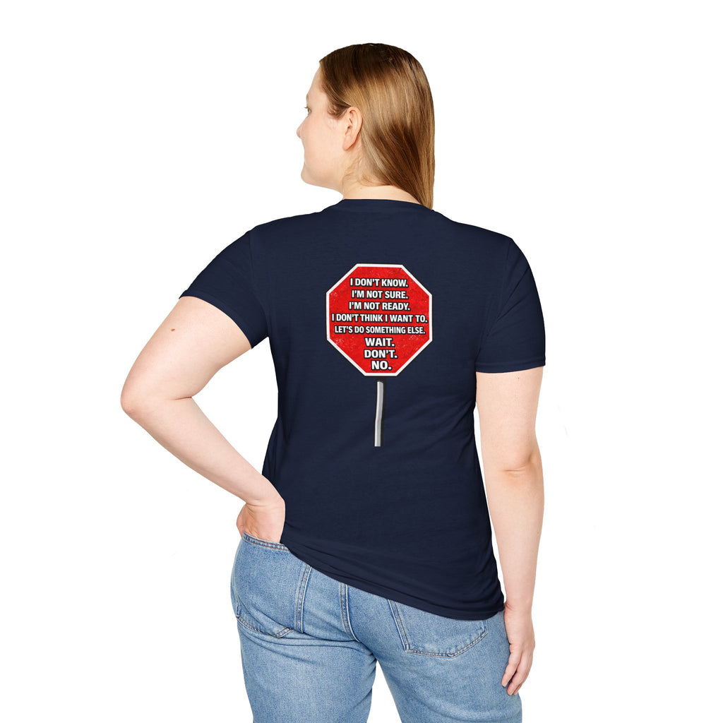 He Said Stop T-Shirt - Consent Awareness