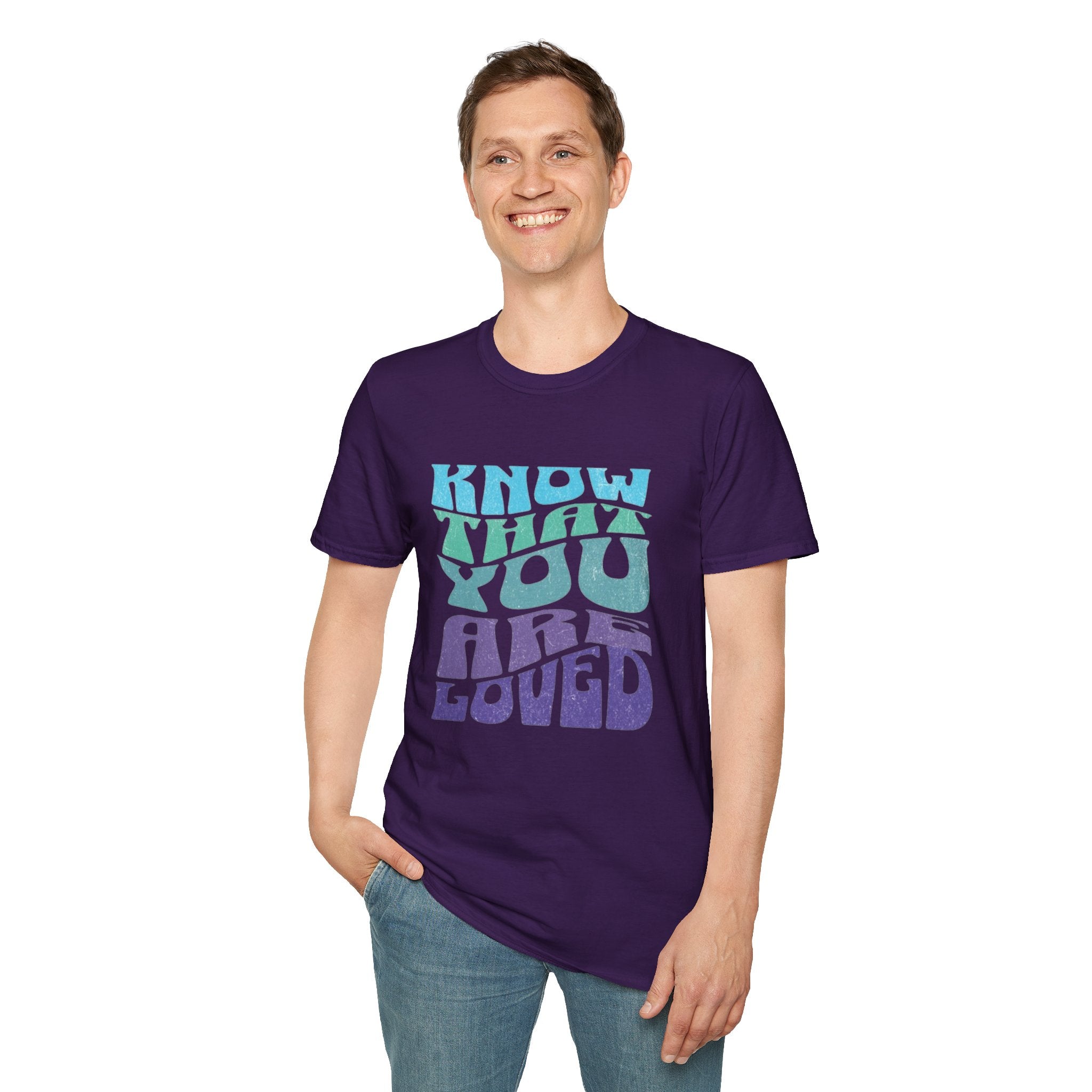 Know That You Are Loved - Unisex Softstyle T-Shirt