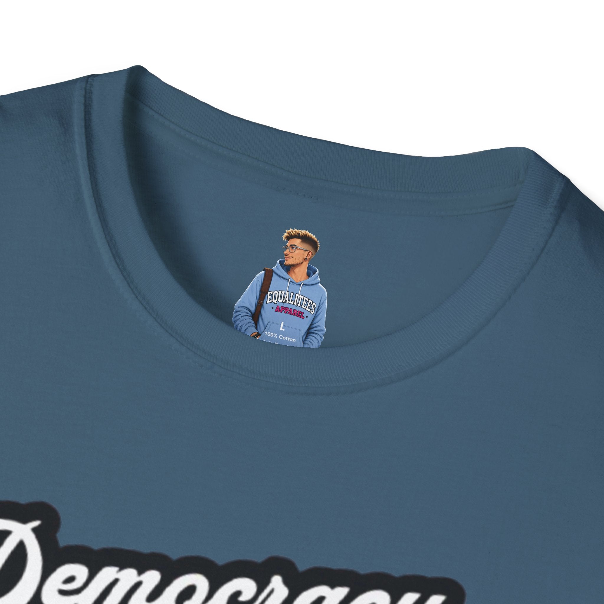 Camiseta unisex de estilo suave con gráficos "La democracia importa" y "Nosotros, el pueblo, estamos cabreados".