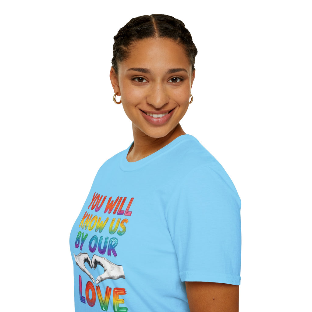 Know Us By Our Love T-Shirt