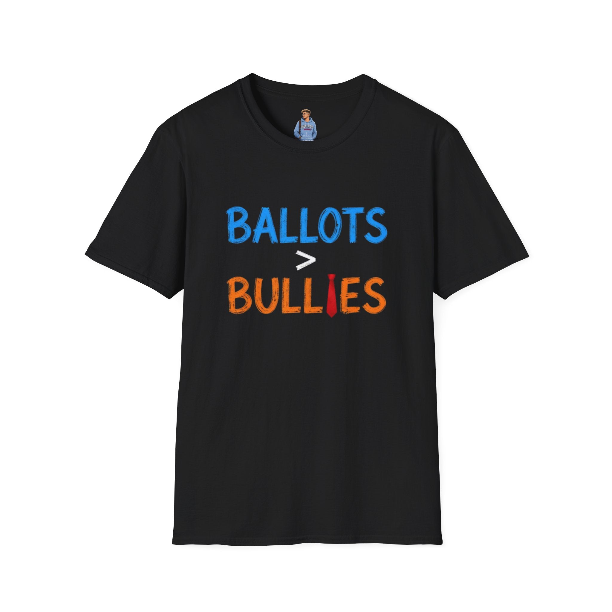 Ballots are Greater Than Bullies T-Shirt