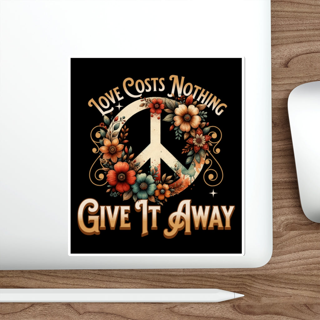 Love Costs Nothing Sticker - EqualiTees.Me