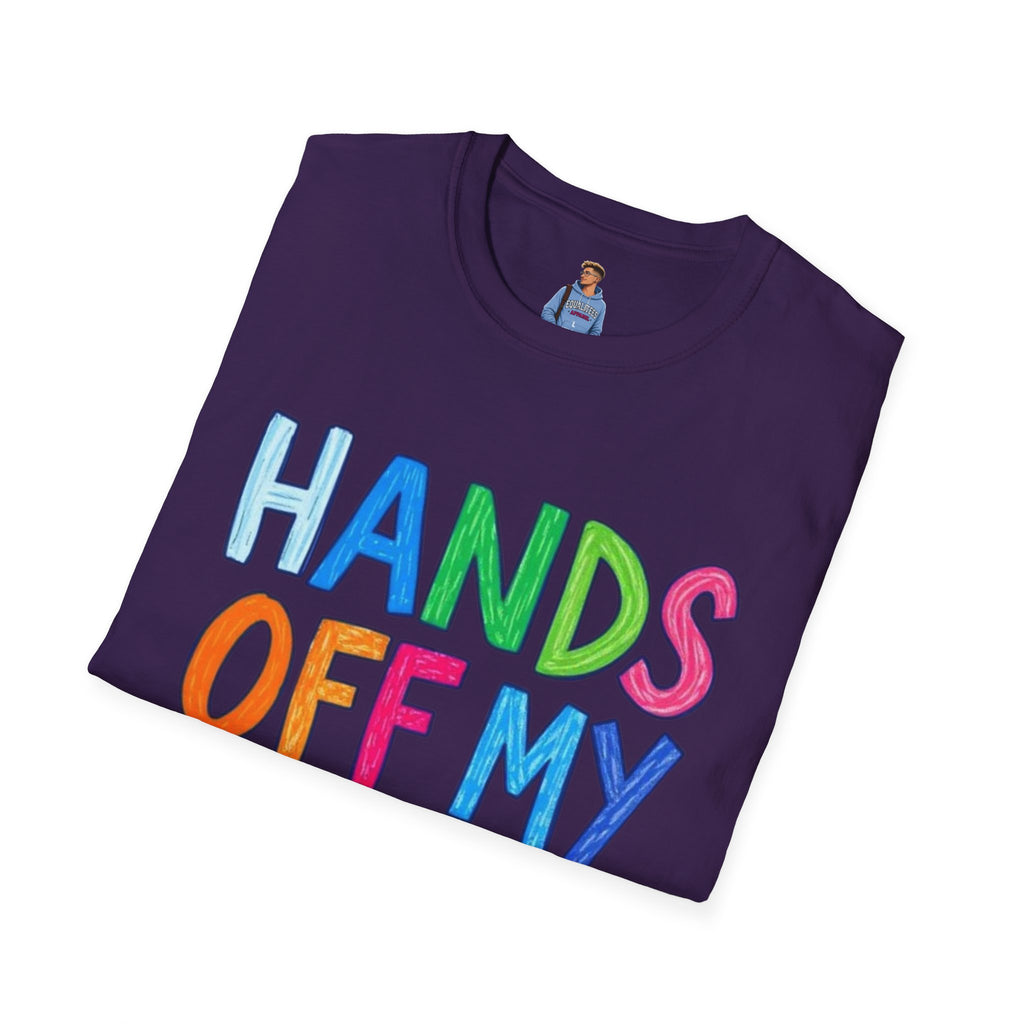 HANDS OFF MY FUTURE Political Statement T-Shirt