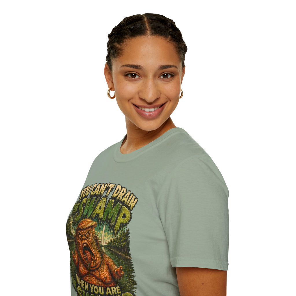 T-Shirt — "You Can't Drain the Swamp when you ARE the Swamp" Graphic Tee