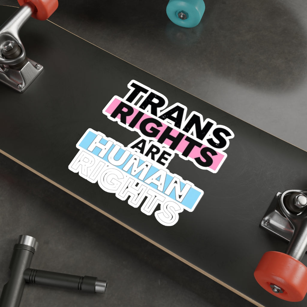 Die-Cut Stickers - TRANS RIGHTS ARE HUMAN RIGHTS - EqualiTees.Me