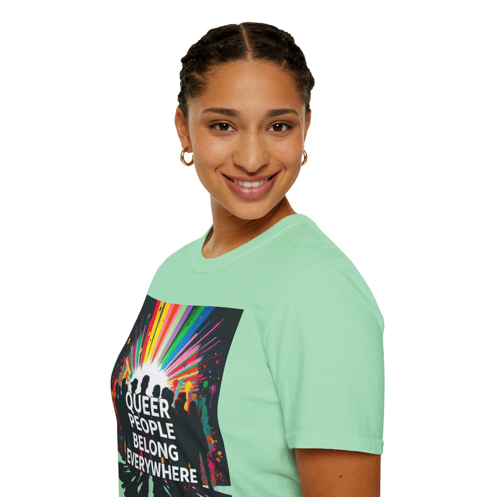Unisex Softstyle T-Shirt - 'Queer People Belong Everywhere' Pride Graphic Tee