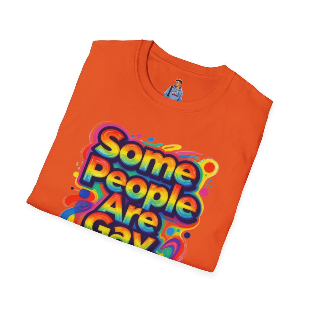 Some People Are Gay Get Over It T-Shirt — Rainbow Pride Statement Tee