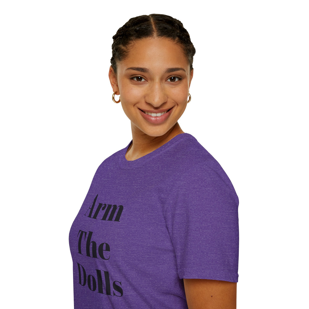Arm The Dolls — Minimalist Statement T-Shirt