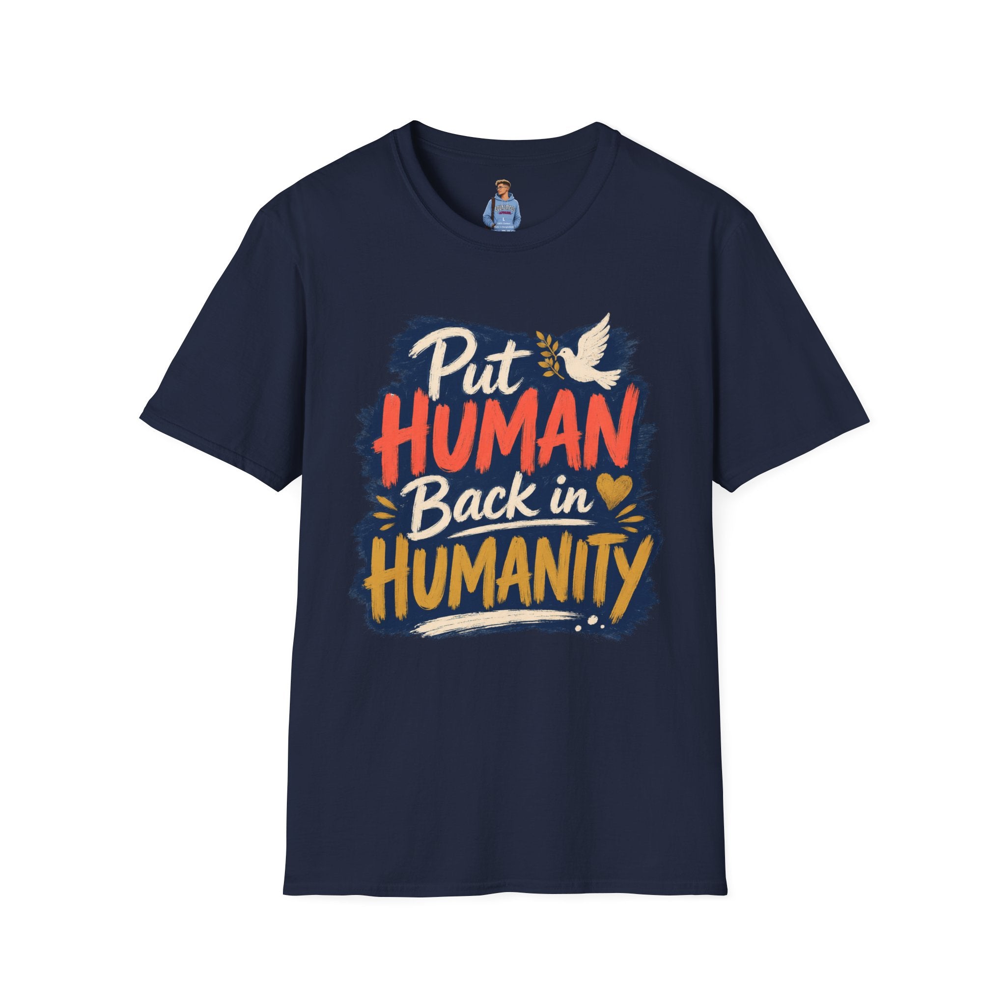 Put Human Back in Humanity T-Shirt — Inspirational Peace Dove Tee