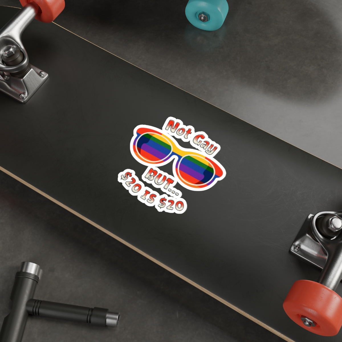Die-Cut Stickers -  Not Gay but 20 is 20 Funny Sticker - EqualiTees.Me