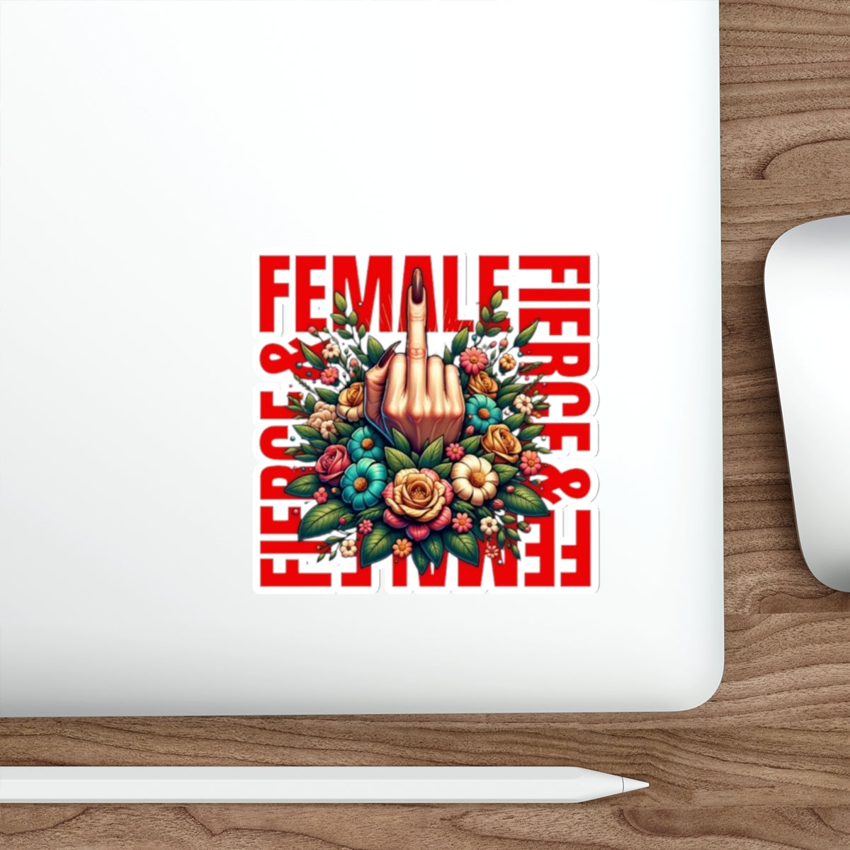 Die-Cut Stickers - Fierce Female - EqualiTees.Me