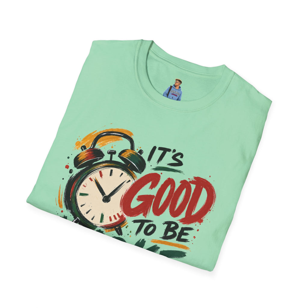 T-Shirt — "It's Good To Be Woke" Graphic Tee (Alarm Clock Design)