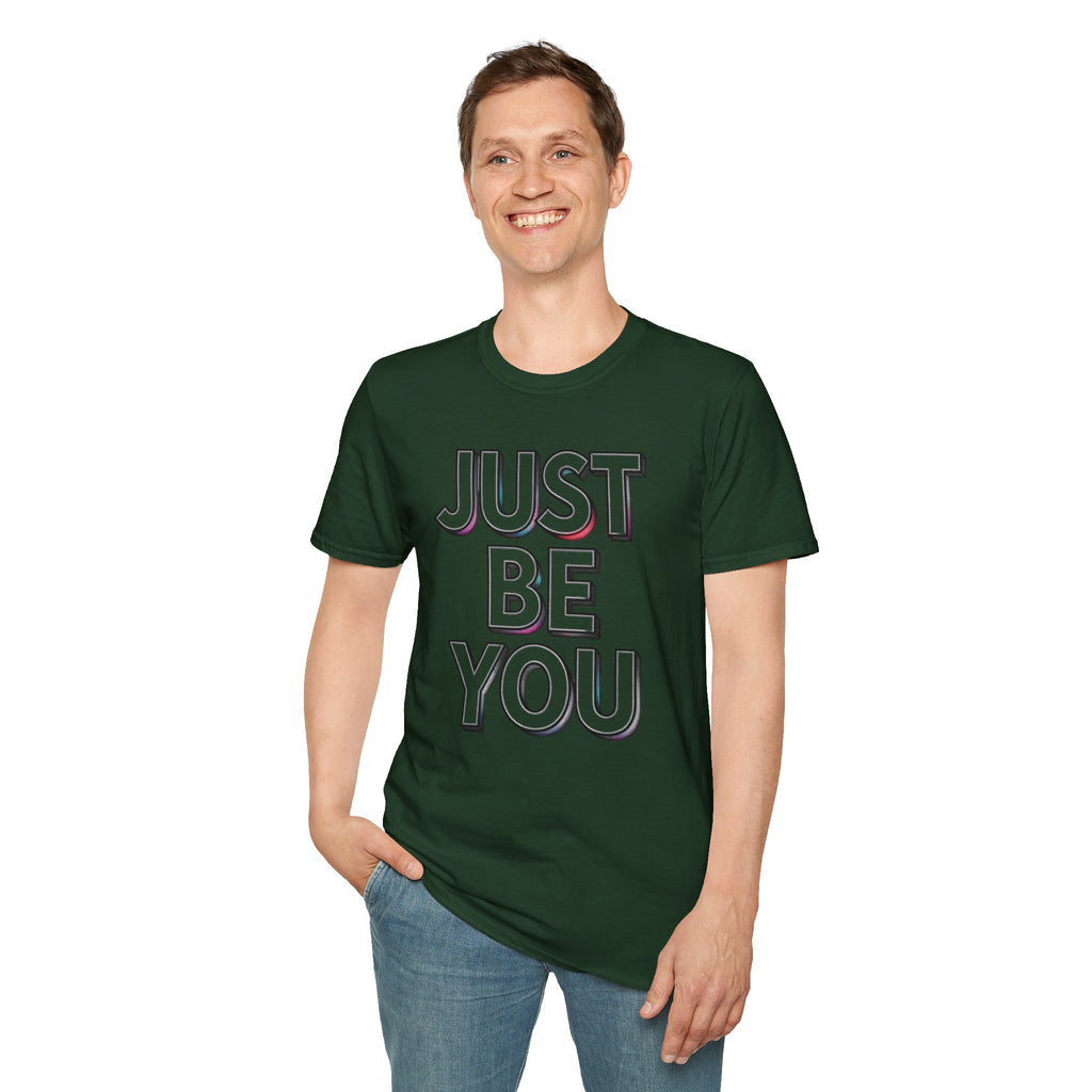 Just Be You T-Shirt — Inspirational Minimalist Graphic Tee