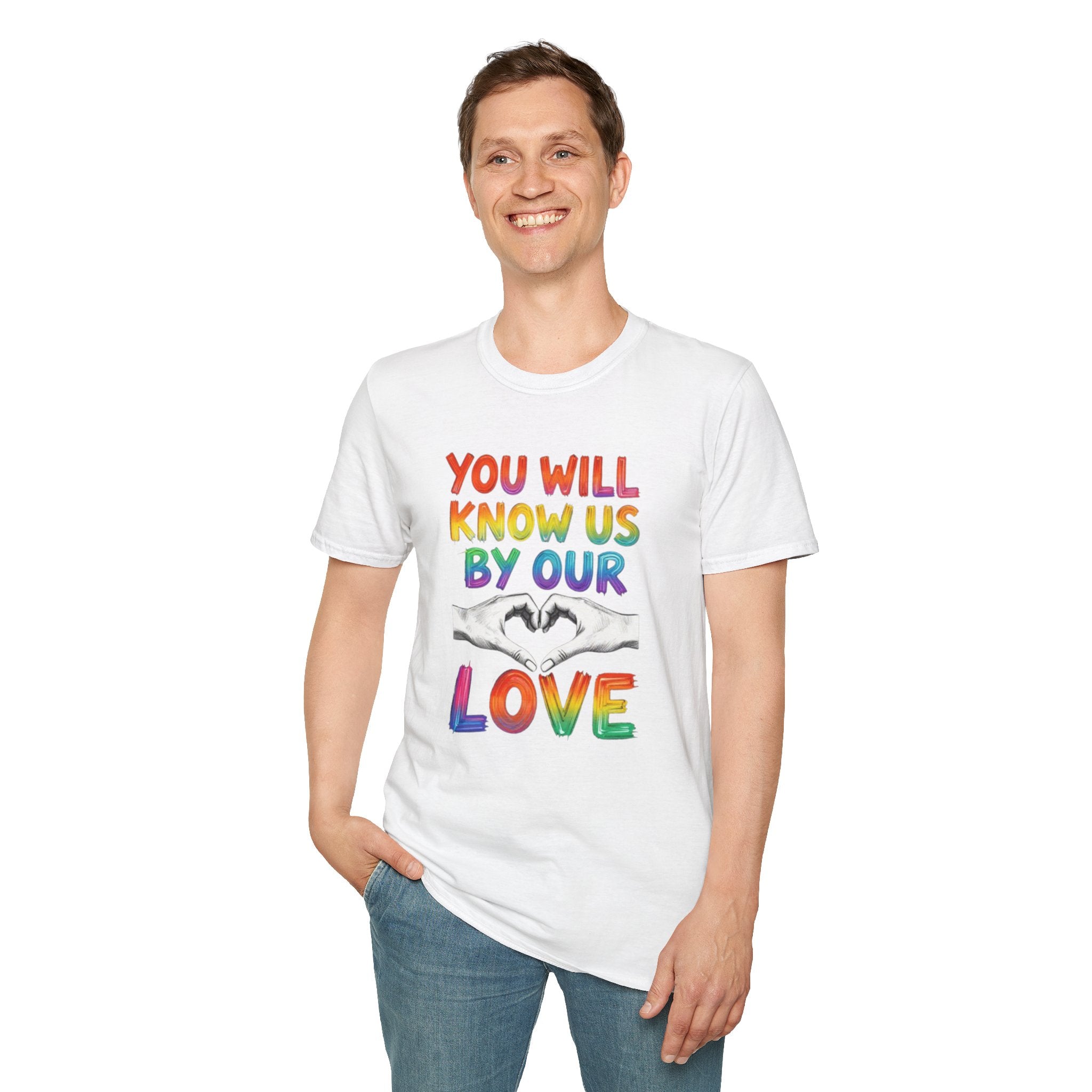 Know Us By Our Love T-Shirt