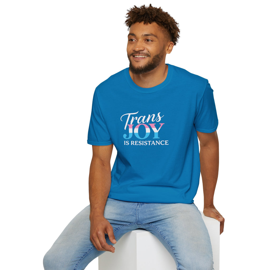 Trans Joy is Resistance Unisex T-Shirt - Celebrate Love and Empowerment
