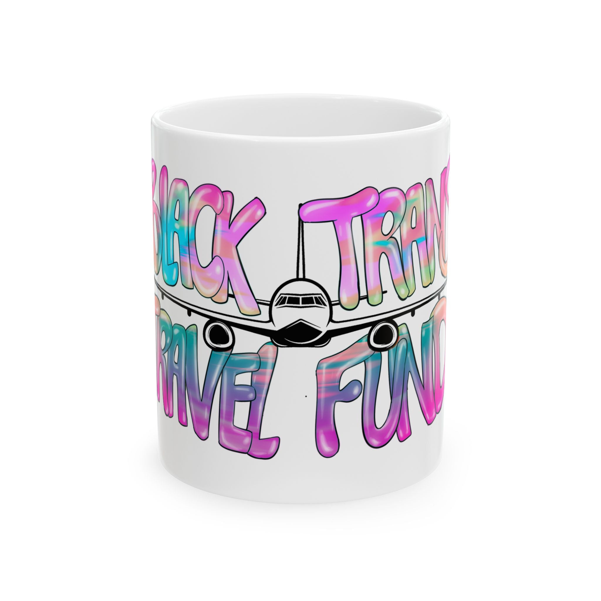 BTTF - Black Trans Travel Fund Coffee Mug (11 or 15 oz)