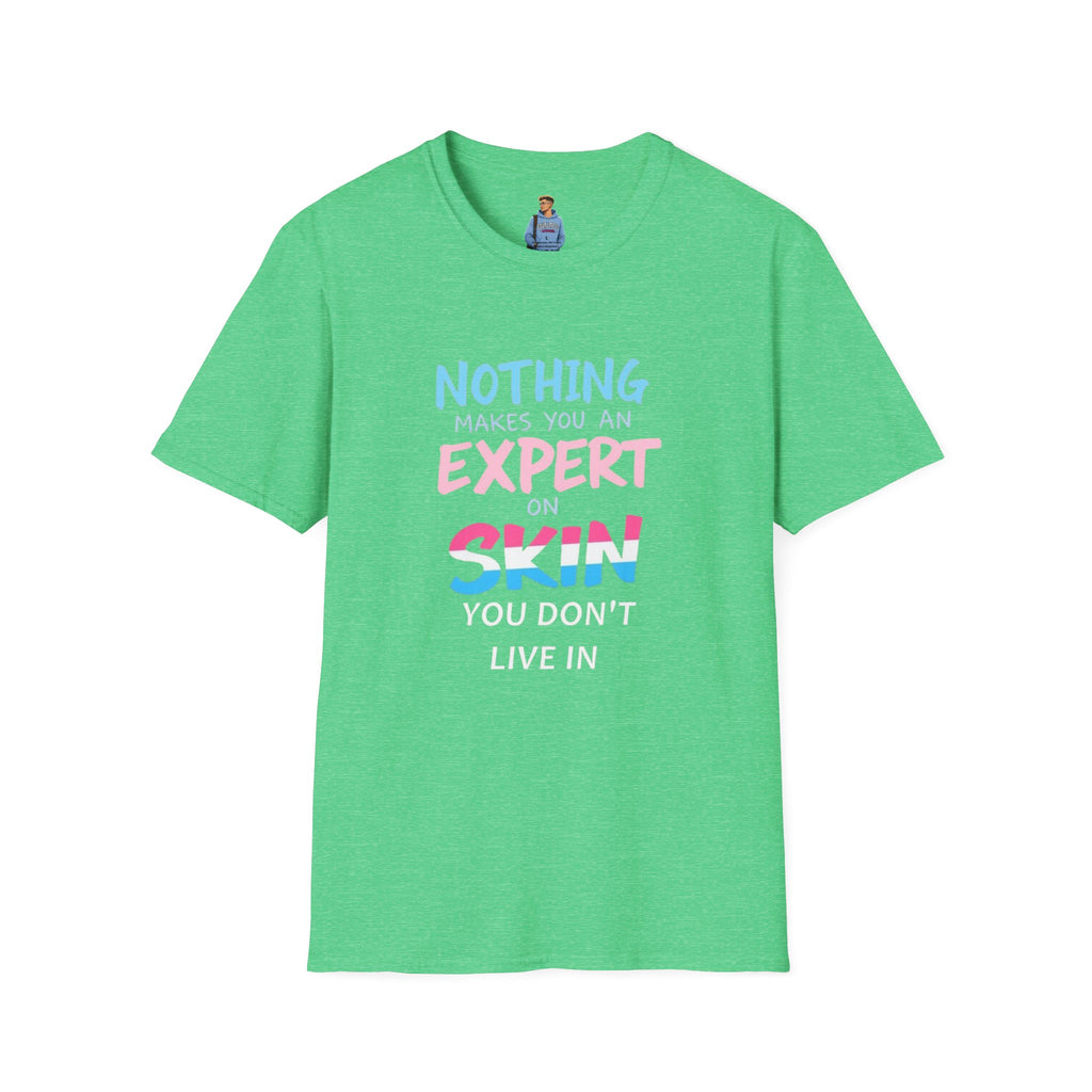 Know Your Own Skin T-Shirt