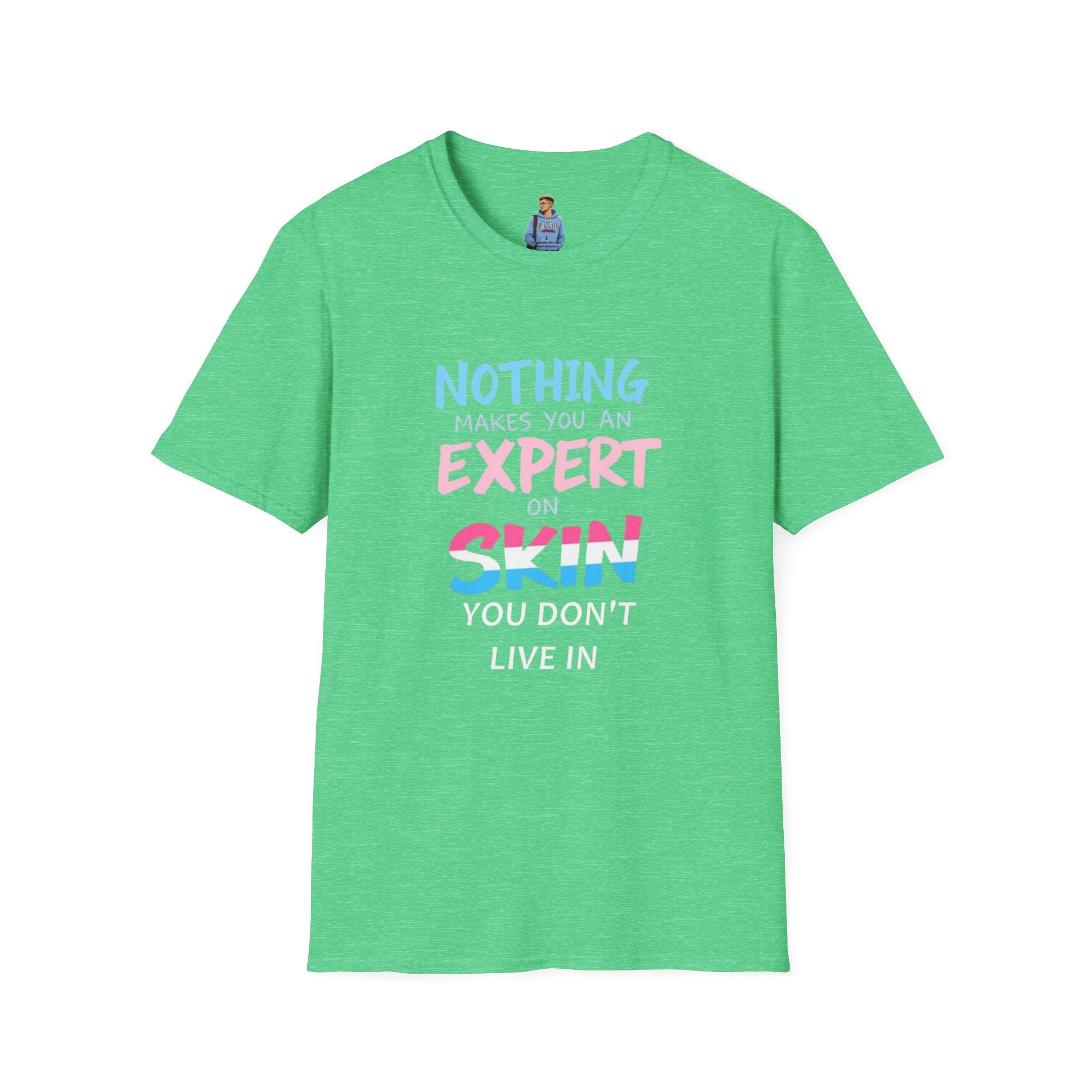 Know Your Own Skin T-Shirt