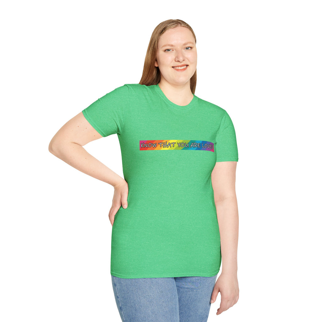 Know That You Are Loved Unisex Softstyle T-Shirt