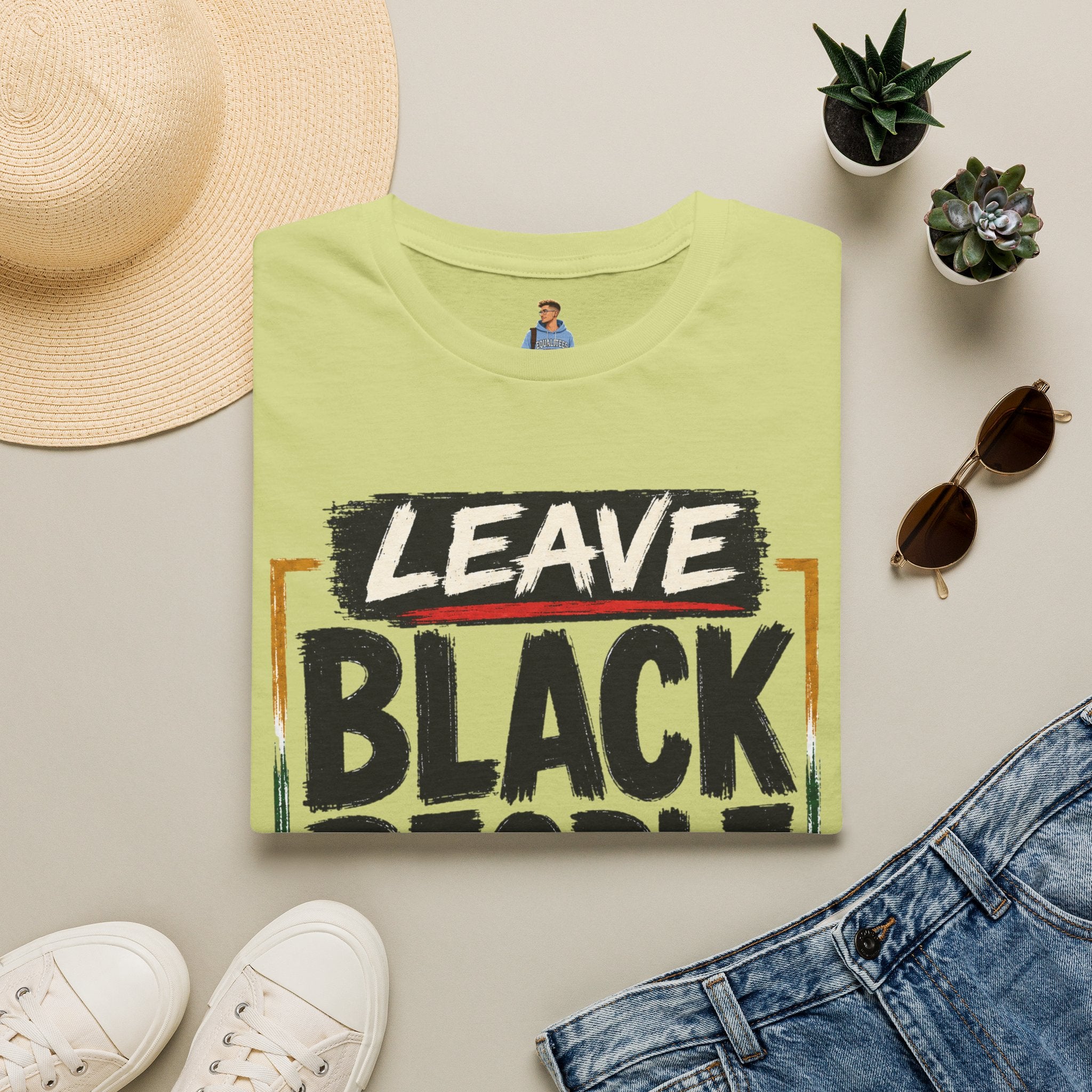 T-Shirt — "Leave Black People Alone" Social Justice Statement Tee