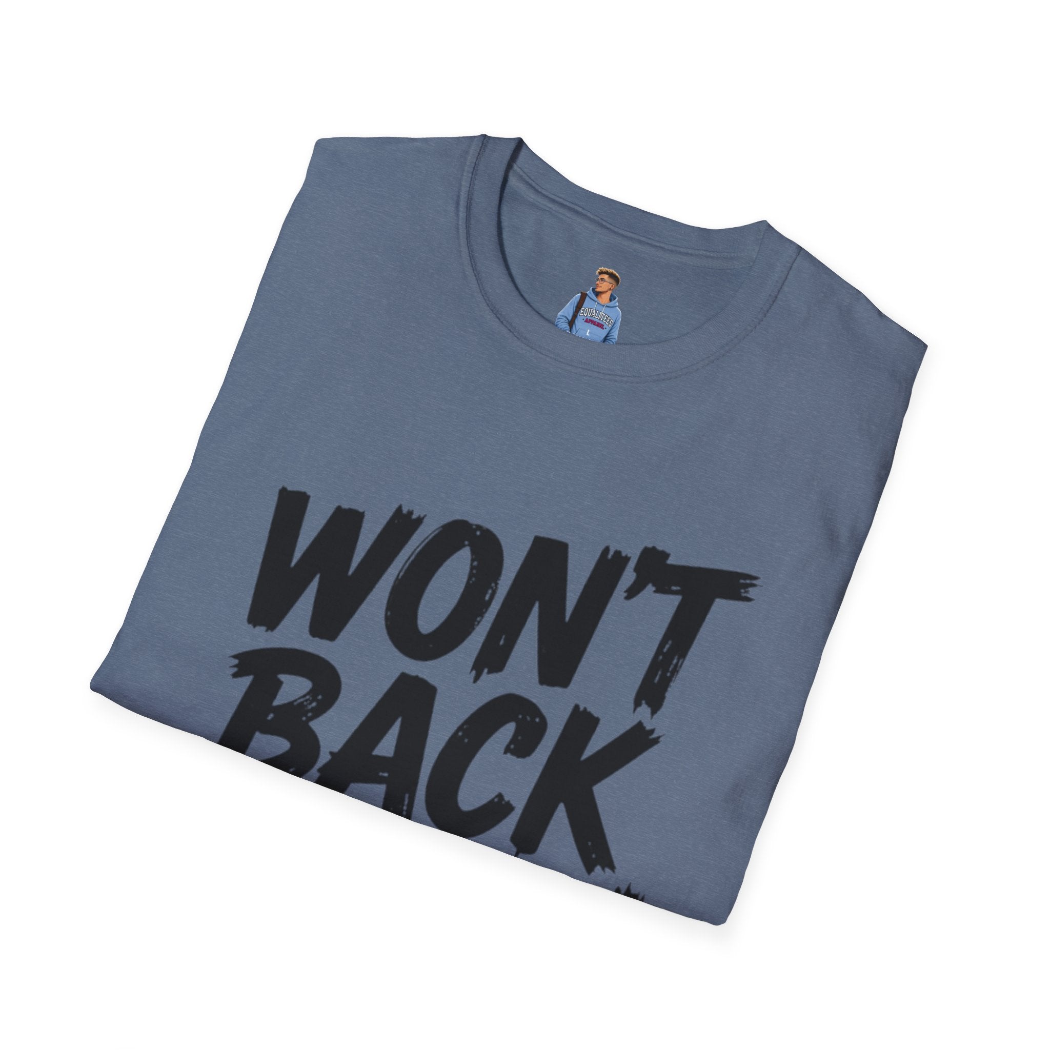 Won't Back Down Protest T-Shirt