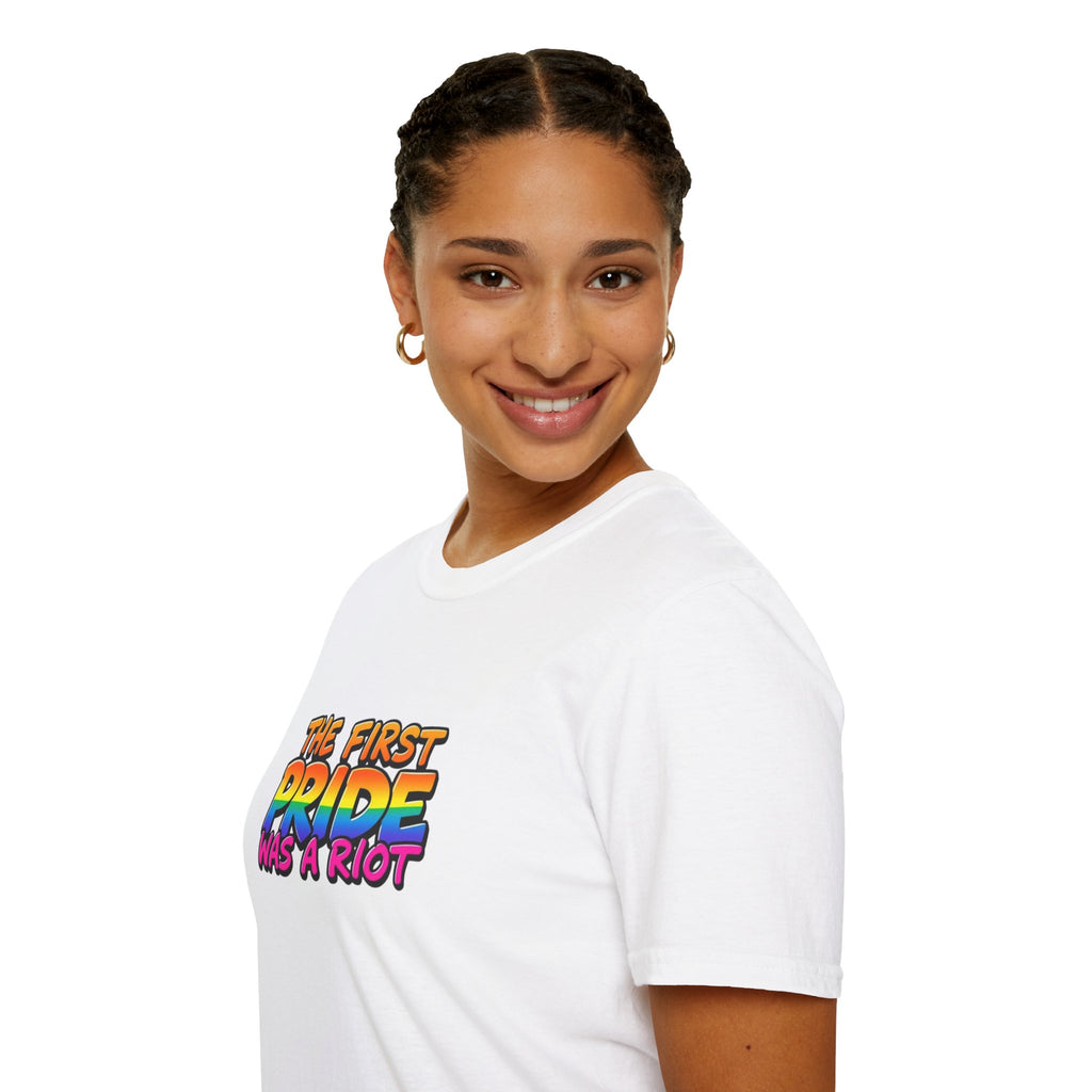 The First Pride Was A Riot T-Shirt