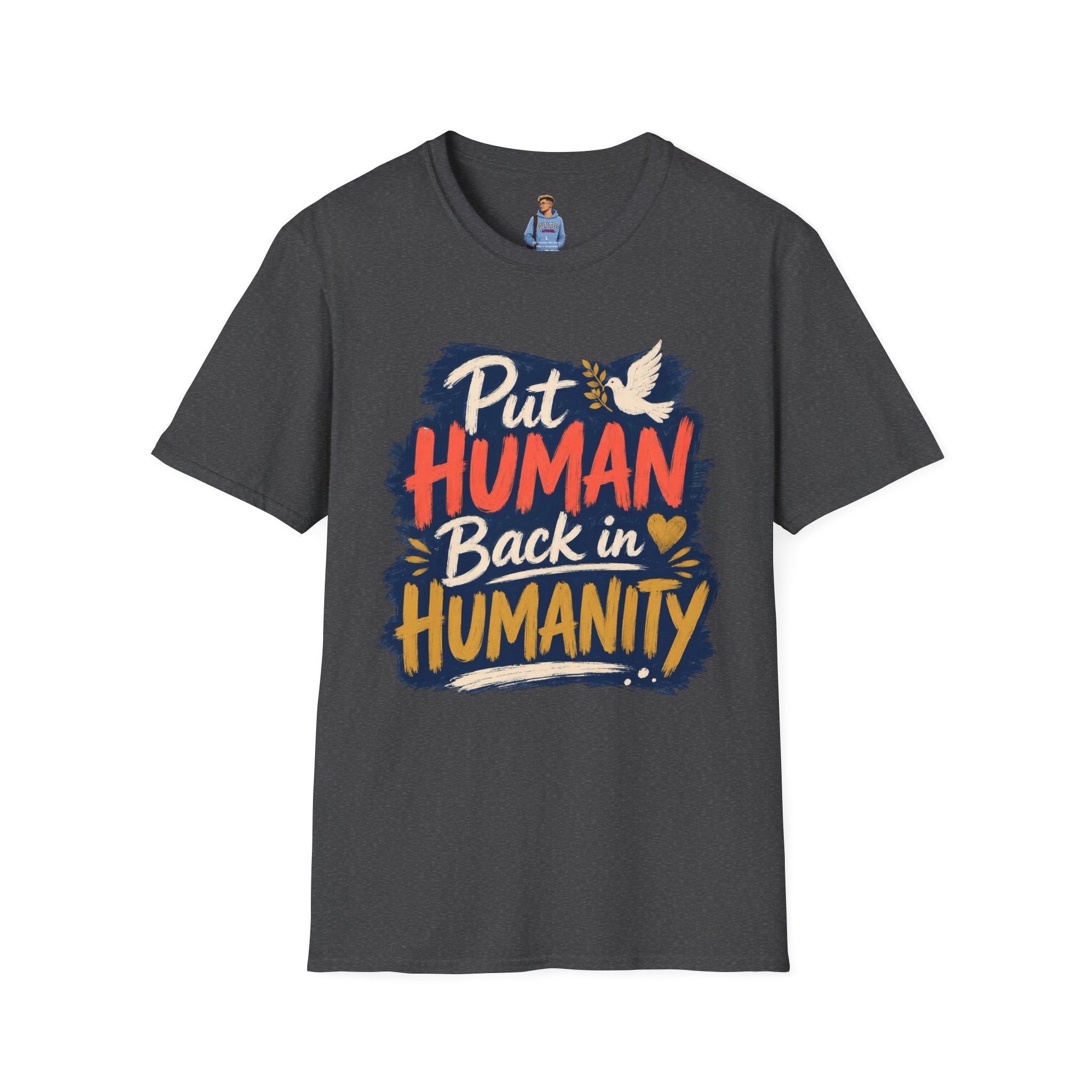 Put Human Back in Humanity T-Shirt — Inspirational Peace Dove Tee