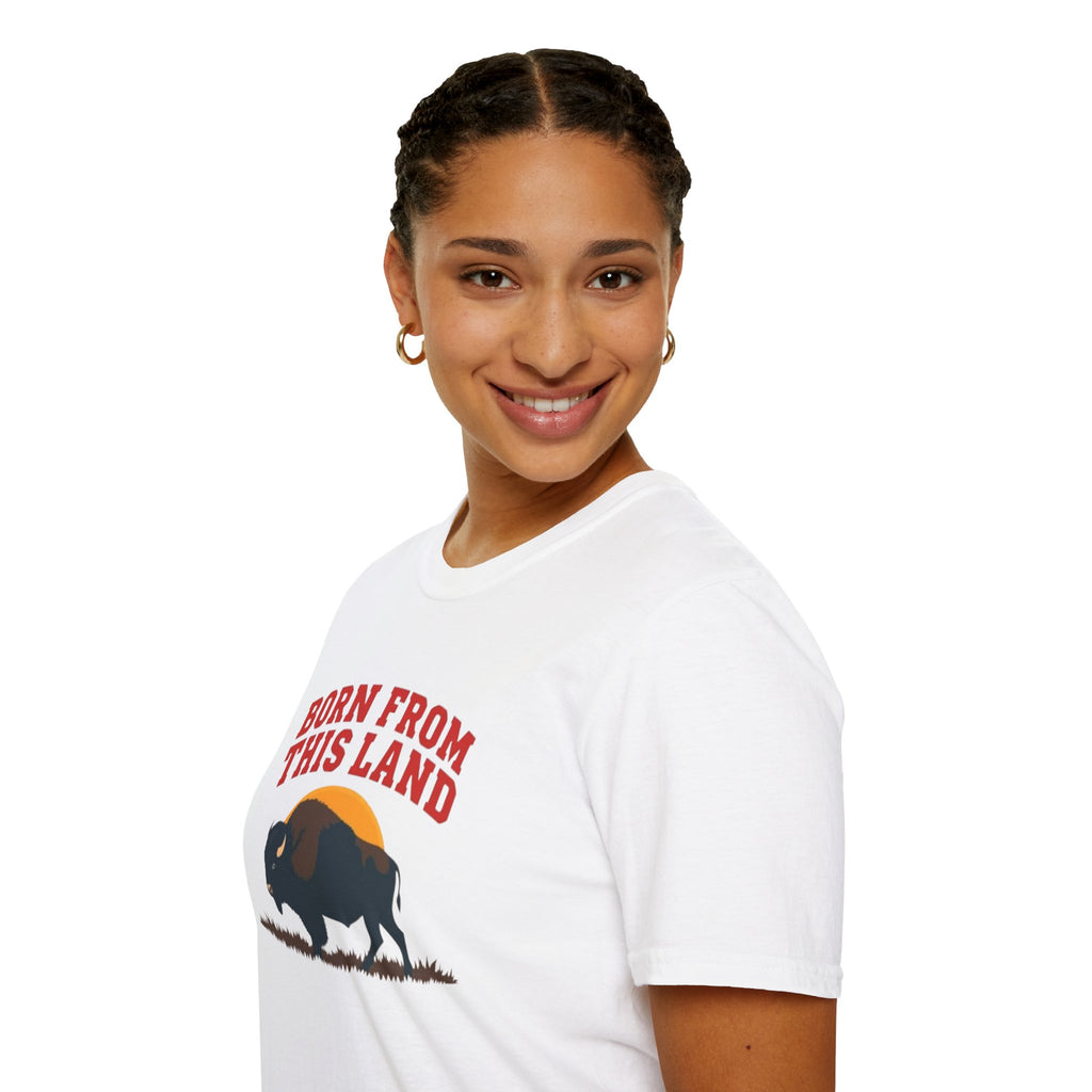 Born From this Land Native and Proud T-Shirt