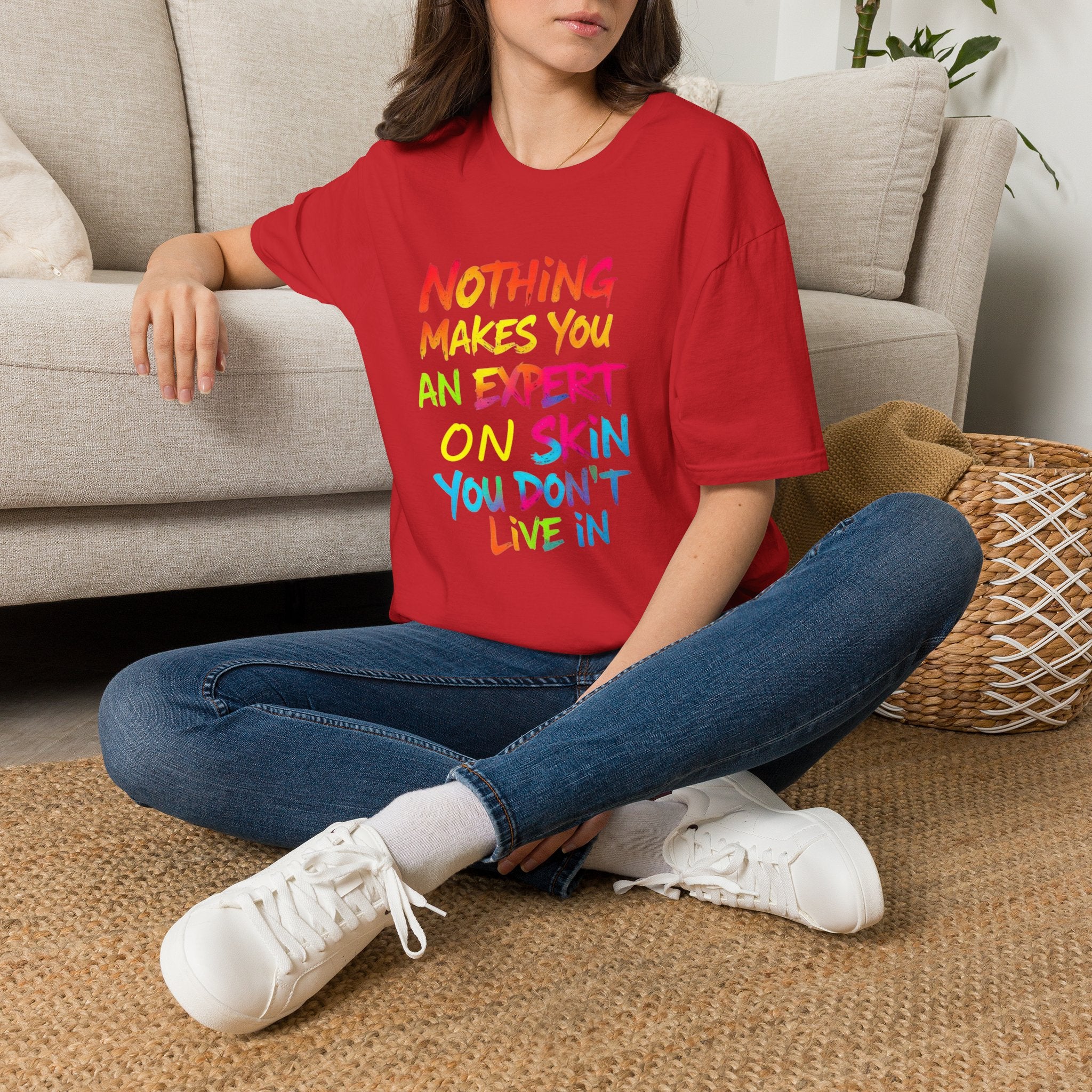 Nothing Makes You An Expert T-Shirt