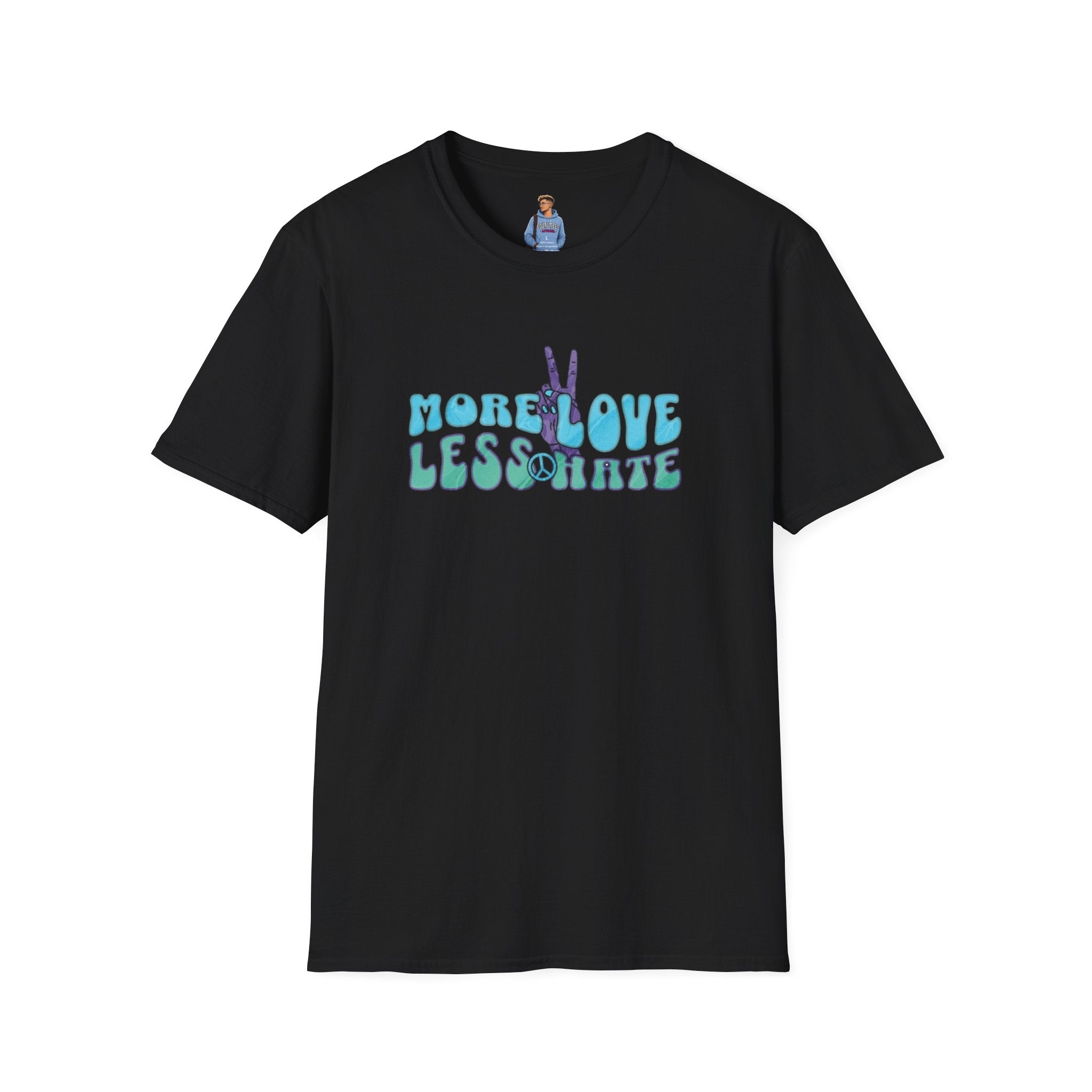 More Love Less Hate T-Shirt
